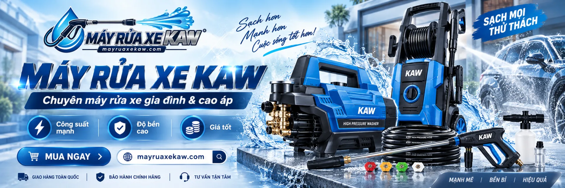 Máy rửa xe KAW - Sạch mọi thử thách